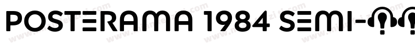 Posterama 1984 Semi字体转换